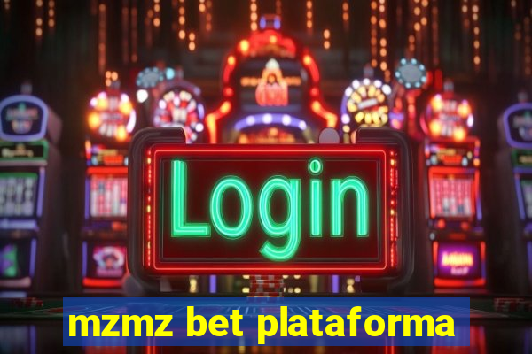 mzmz bet plataforma